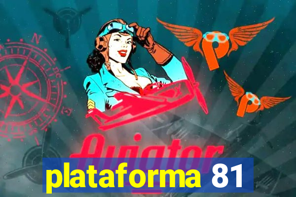 plataforma 81